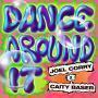 Details Joel Corry x Caity Baser - Dance Around It