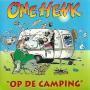 Coverafbeelding Ome Henk - Op De Camping