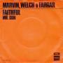 Details Marvin, Welch & Farrar - Faithful