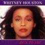 Coverafbeelding Whitney Houston - Run To You