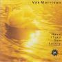 Coverafbeelding Van Morrison - Have I Told You Lately