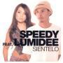 Coverafbeelding Speedy feat. Lumidee - Sientelo