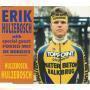 Trackinfo Erik Hulzebosch with special guest: Fokko Met De Bordjes - Hulzebosch, Hulzebosch