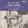 Trackinfo Elvis - Stay Away/ U.S. Male