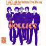 Details The Hollies - I Can't Tell The Bottom From The Top