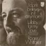 Details Roger Whittaker - I Don't Believe In If Anymore