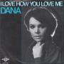 Trackinfo Dana - I Love How You Love Me