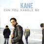 Trackinfo Kane - Can You Handle Me