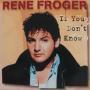 Coverafbeelding Rene Froger - If You Don't Know