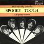 Trackinfo Spooky Tooth - Maxigold : That Was Only Yesterday