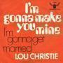 Details Lou Christie - I'm Gonna Make You Mine