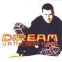 Trackinfo D:ream - U R The Best Thing
