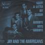 Coverafbeelding Jay & The Americans - Come A Little Bit Closer