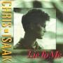 Trackinfo Chris Isaak - Lie To Me