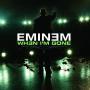 Trackinfo Eminem - When I'm Gone