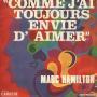 Details Marc Hamilton - Comme J'ai Toujours Envie D' Aimer