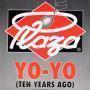 Coverafbeelding Plaza - Yo-Yo (Ten Years Ago)
