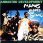 Coverafbeelding Arrested Development - Mama's Always On Stage