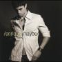 Trackinfo Enrique - Maybe