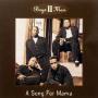 Coverafbeelding Boyz II Men - A Song For Mama