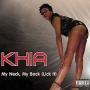 Details Khia - My Neck, My Back (Lick It)