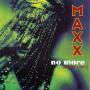 Details Maxx - No More (I Can't Stand It)