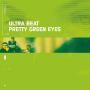 Coverafbeelding Ultra Beat - Pretty Green Eyes