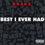 Trackinfo Drake - Best I ever had