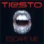 Trackinfo Tiësto - escape me
