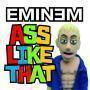 Trackinfo Eminem - Ass Like That