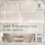 Trackinfo Lost Frequencies ft. The Nghbrs - Like I love you