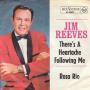 Details Jim Reeves - There's A Heartache Following Me