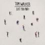 Coverafbeelding Tom Walker - Just You And I
