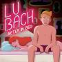 Trackinfo Lu Bach - Beter In Bed