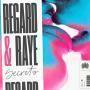 Trackinfo Regard & Raye - Secrets
