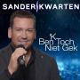 Details Sander Kwarten - 'k Ben Toch Niet Gek