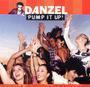 Trackinfo Danzel - Pump It Up! [Remix]
