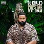 Coverafbeelding DJ Khaled feat. Drake - Popstar