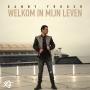 Details Danny Froger - Welkom In Mijn Leven