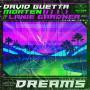 Trackinfo David Guetta x Morten ft. Lanie Gardner - Dreams