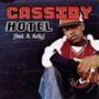Trackinfo Cassidy (feat. R. Kelly) - Hotel
