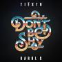 Details Tiësto & Karol G - Don't Be Shy