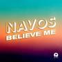 Details Navos - Believe Me