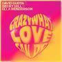 Trackinfo David Guetta & Becky Hill & Ella Henderson - Crazy What Love Can Do