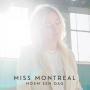Coverafbeelding Miss Montreal - Noem Een Dag