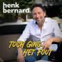 Details Henk Bernard - Toch Ging Het Fout