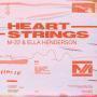 Trackinfo M-22 & Ella Henderson - Heartstrings