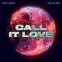 Trackinfo Felix Jaehn & Ray Dalton - Call It Love