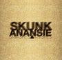 Trackinfo Skunk Anansie - You'll Follow Me Down