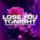Trackinfo Brennan Heart & Trevor Guthrie - Lose You Tonight